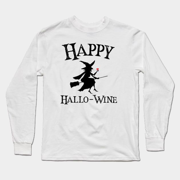 "Happy Hallo-wine" Halloween Design Long Sleeve T-Shirt by RJCatch